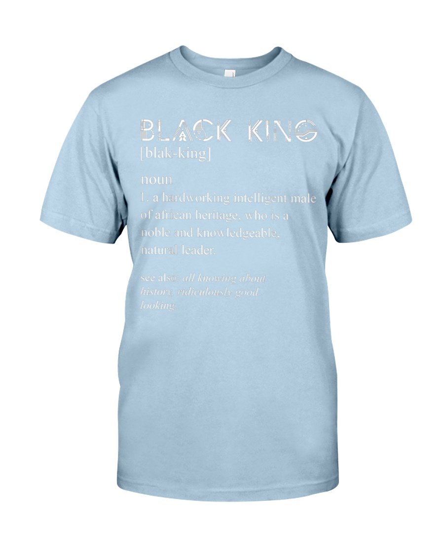 Black King Definition African Pride Melanin T-Shirt | Father’S Day Gift