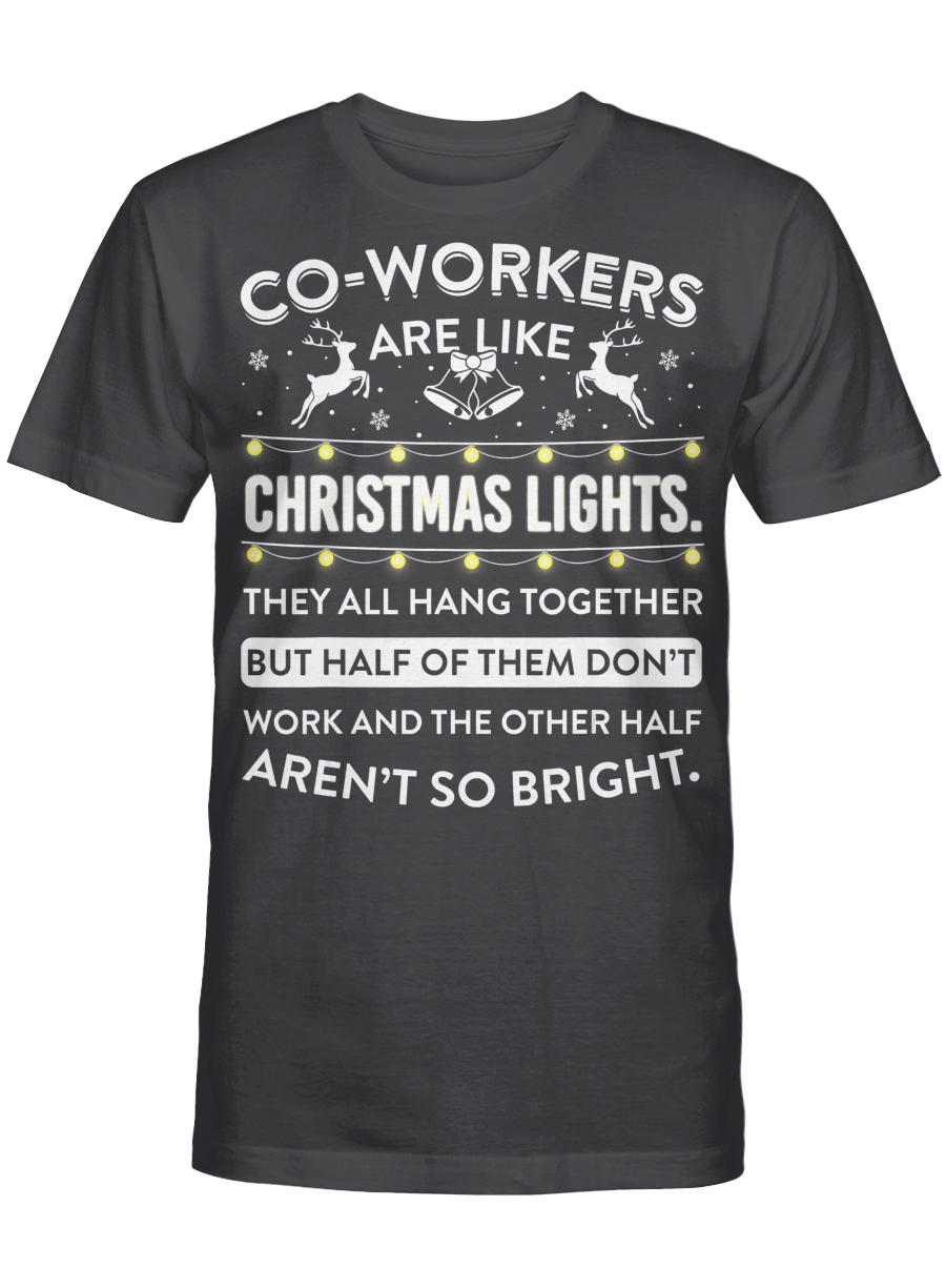 AmazeStyleZ Santa’s Reindeer, Ugly Christmas Sweater, Christmas Gift Ideas, Co-workers Are Like Christmas Lights T-shirt