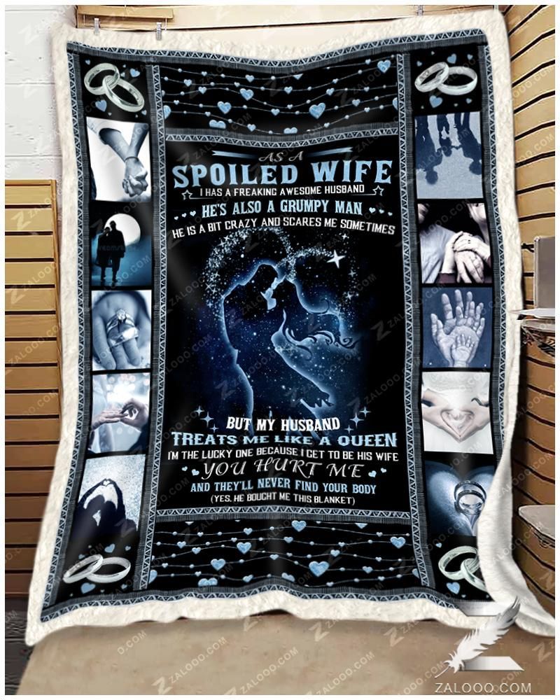 – To My Wife – Blanket – As A Spoiled Wife