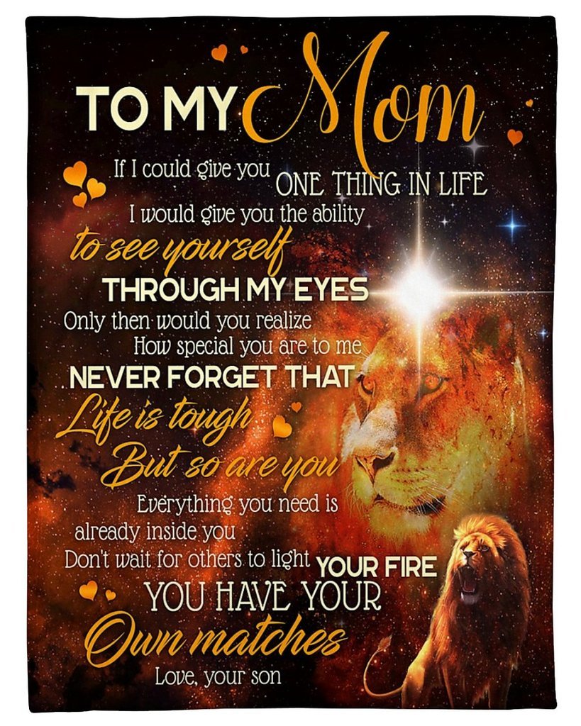 To My Mom Never Forget That Life Is Tough But So Are You, Lion Fleece Blanket Home Decor Bedding Couch Sofa Soft And Comfy Cozy Gift From Son