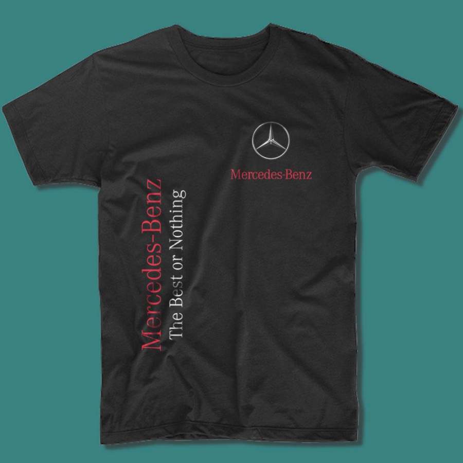 Mercedes Benz The Best Or Nothing Men’S T Shirt