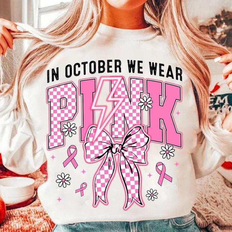 In October We Wear Pink Sweatshirt, Breast Cancer Awareness Shirt, Retro Breast Cancer Sweater, Breast Cancer Shirt Design, Breast Cancer Survivor Tee, Coquette shirt, Cotton Crew Neck Shirt, Full Sizes, Full Colors Underwear