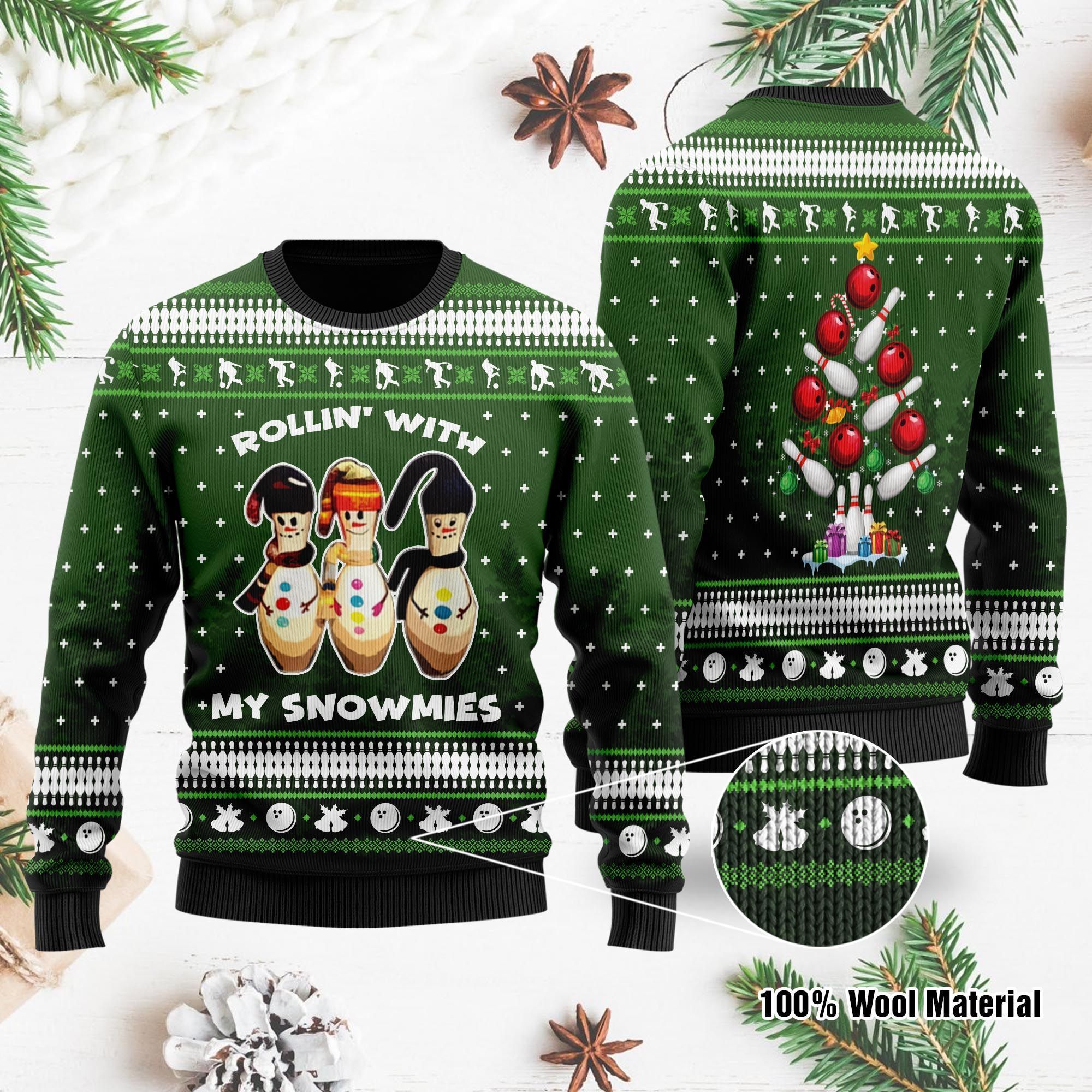 Snowman Bowling With Sayings Rollin’ With My Snowmies Christmas Ugly Sweater For Bowling Lovers On Christmas Time