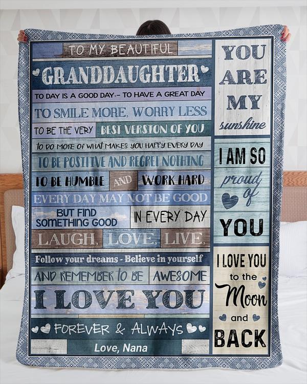 To My Granddaughter Fleece Blanket, Personalized Birthday Gift For Granddaughter From Grandma Blanket, Today Is A Good Day Blanket