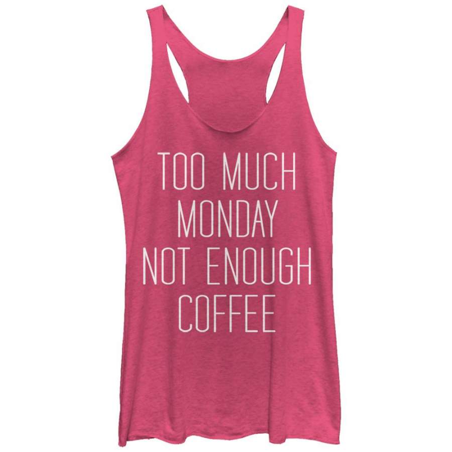 CHIN UP Women’s Monday Not Enough Coffee  Racerback Tank Pink Heather