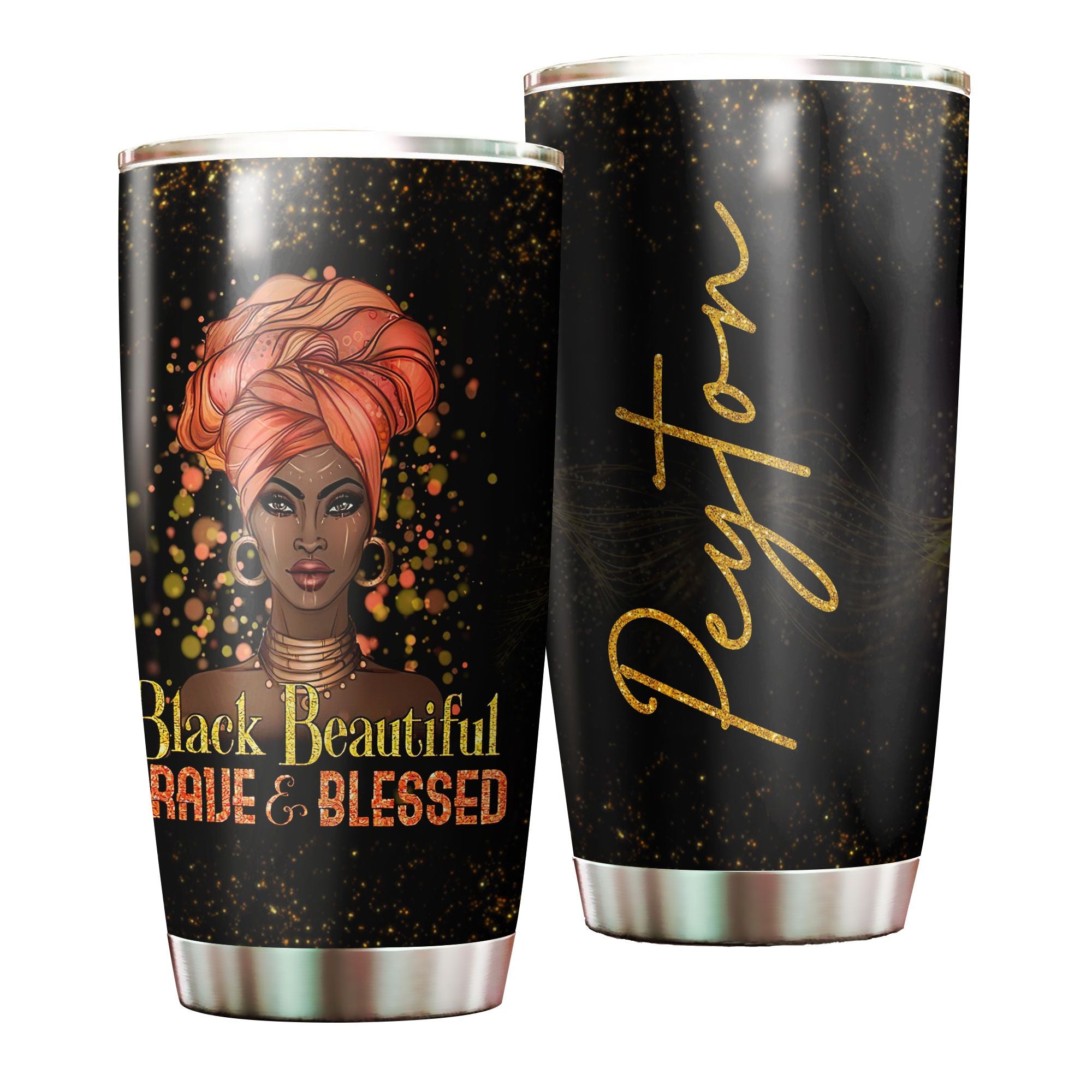 Personalized Black Woman Black Beautiful Brave Blessed Stainless Steel Tumbler – Double-Walled Insulation Vacumm Flask – Gift For Black Queen, International Women’S Day, Hippie Girls