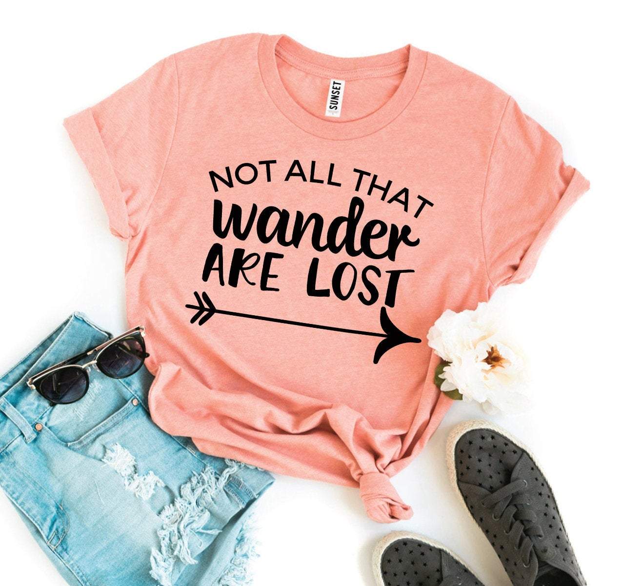 Not All Who Wander Are Lost Shirt Wander Shirt Not All Those Who Wander ...