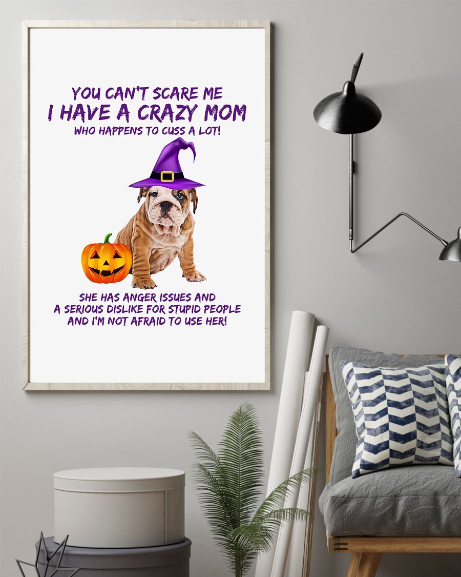 Bulldog A Crazy Mom Canvas And Poster, Best Mother S Day Gift Ideas, Mother S Day Gift For Mom, Warm Home Decor Wall Art Visual Art