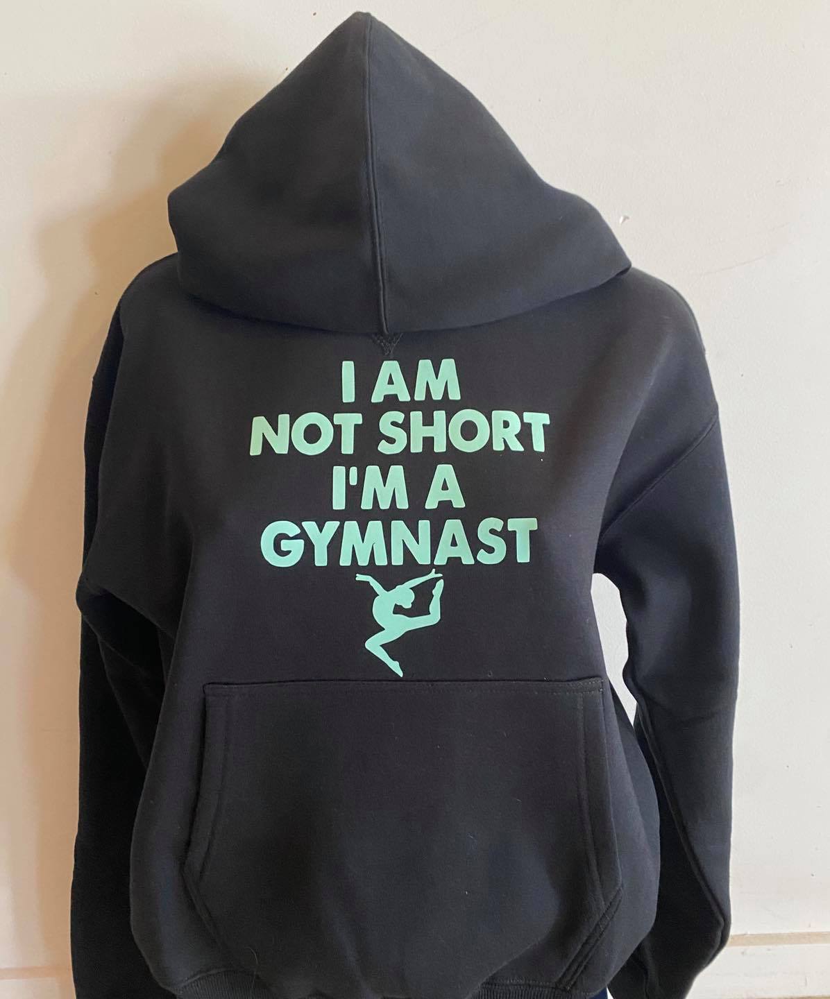 I Am A Not Short I’m A Gymnast Gift For Friends Standard Hoodie