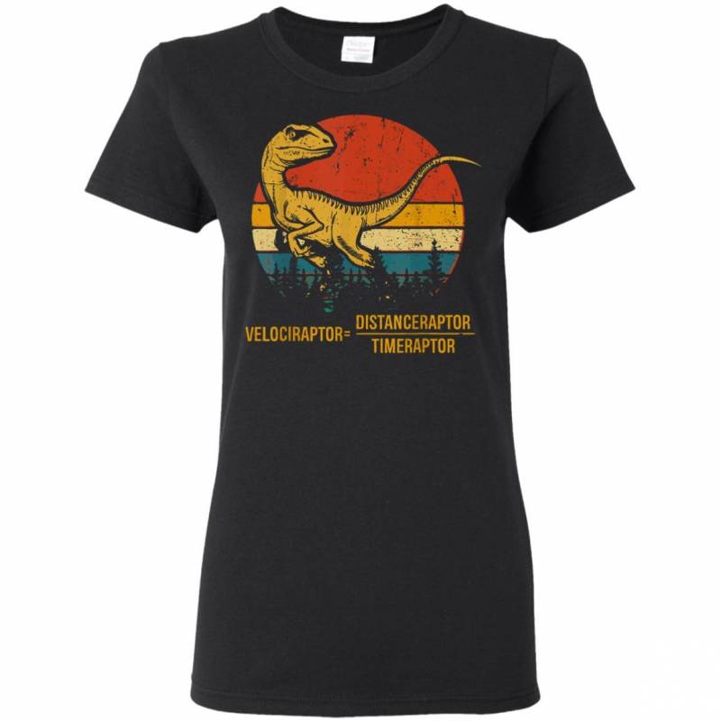 Velociraptor Distanceraptor Timeraptor Dinosaur Ladies Women T-Shirt