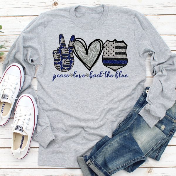 Peace Love Back The Blue Long Sleeve