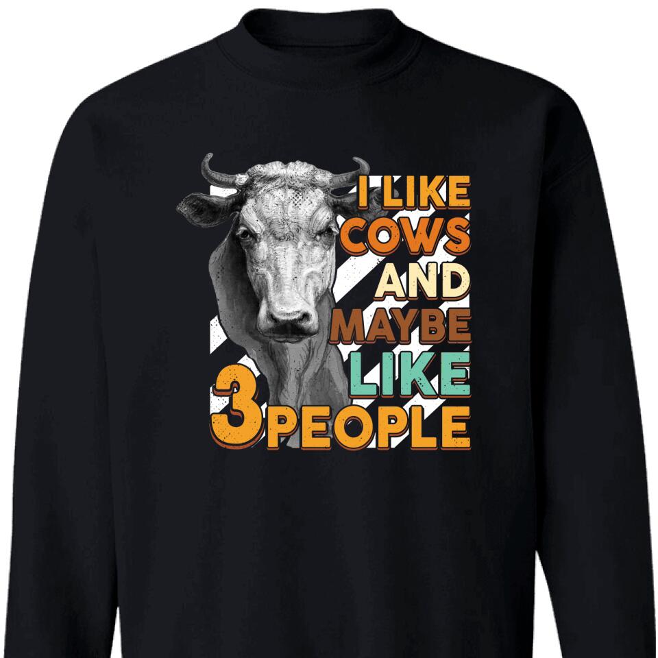 I Like Cows And Maybe Like 3 People Cow Farm Farmer Retro Sweatshirt