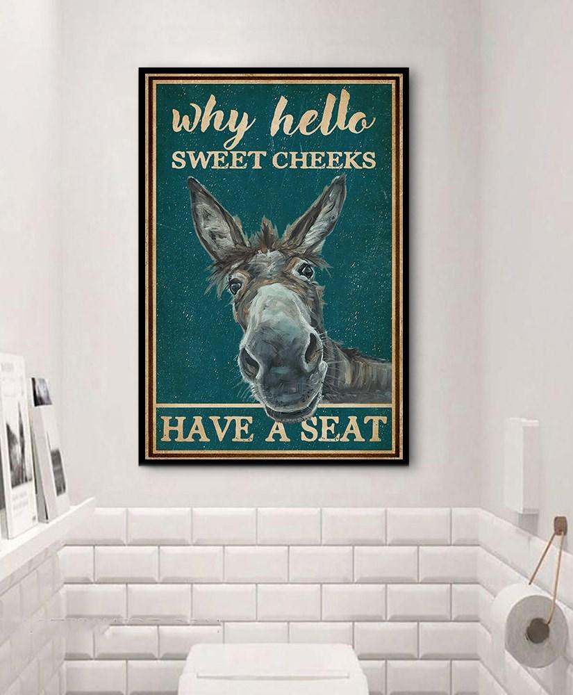 Why Hello Sweet Cheeks Have A Seat Funny Wall Art Poster Canvas Home Decor