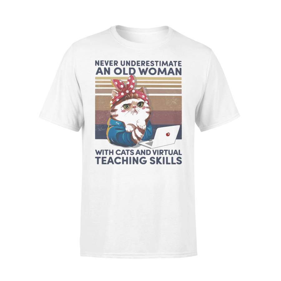 Never Underestimate An Old Woman With Cats And Virtual Teaching Skills Vintage Retro T-shirt