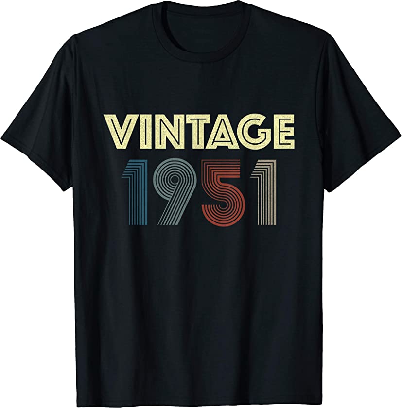 70th 1951 Birthday Vintage Retro Men Women 70 Years Old T-Shirt