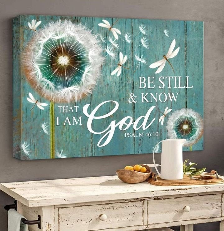 & Canvas | Be Still And Know That I Am God | Home Decor Canvas, Wall Art, Faith Canvas, Wall Art, Jesus Wall Art, Home Decor