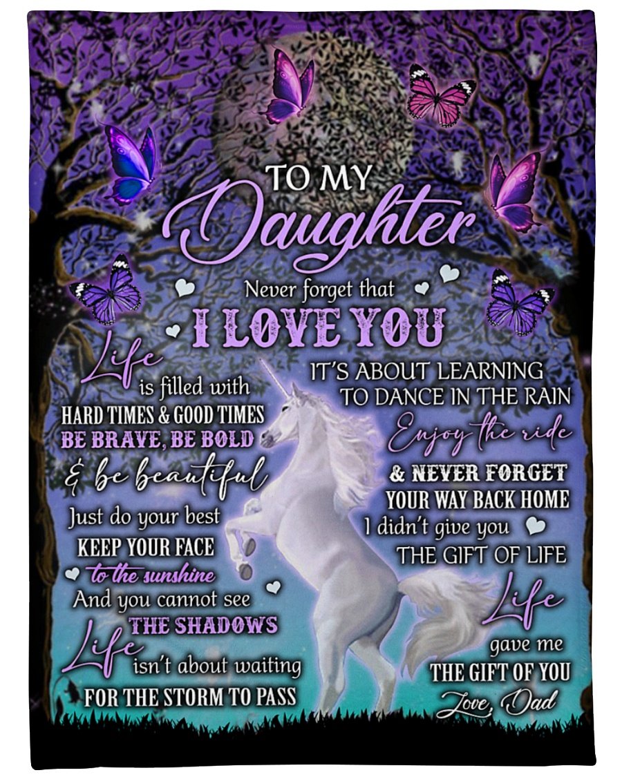 To My Daughter Never Forget That I Love You Blanket Gift For Daughter Brithday Gift Family Gift Gift From Dad To Daughter Home Decor Bedding Couch Sofa Soft and Comfy Cozy