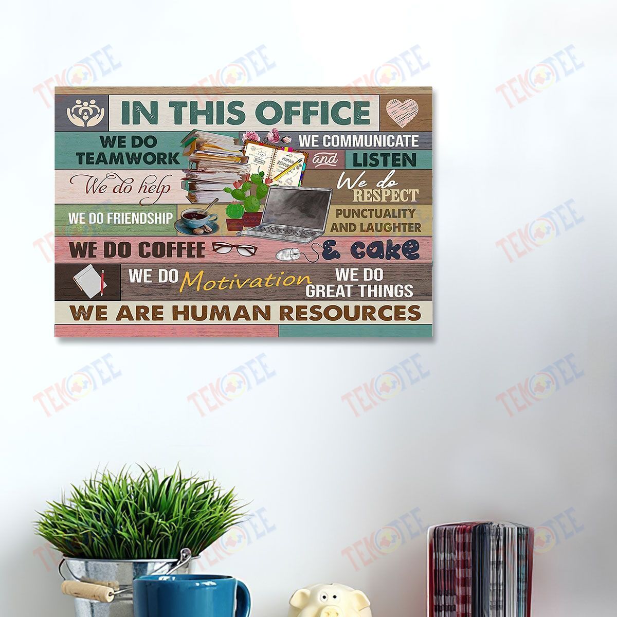 Canvas Prints In This Office We Do Teamwork Wall Art Home Decor