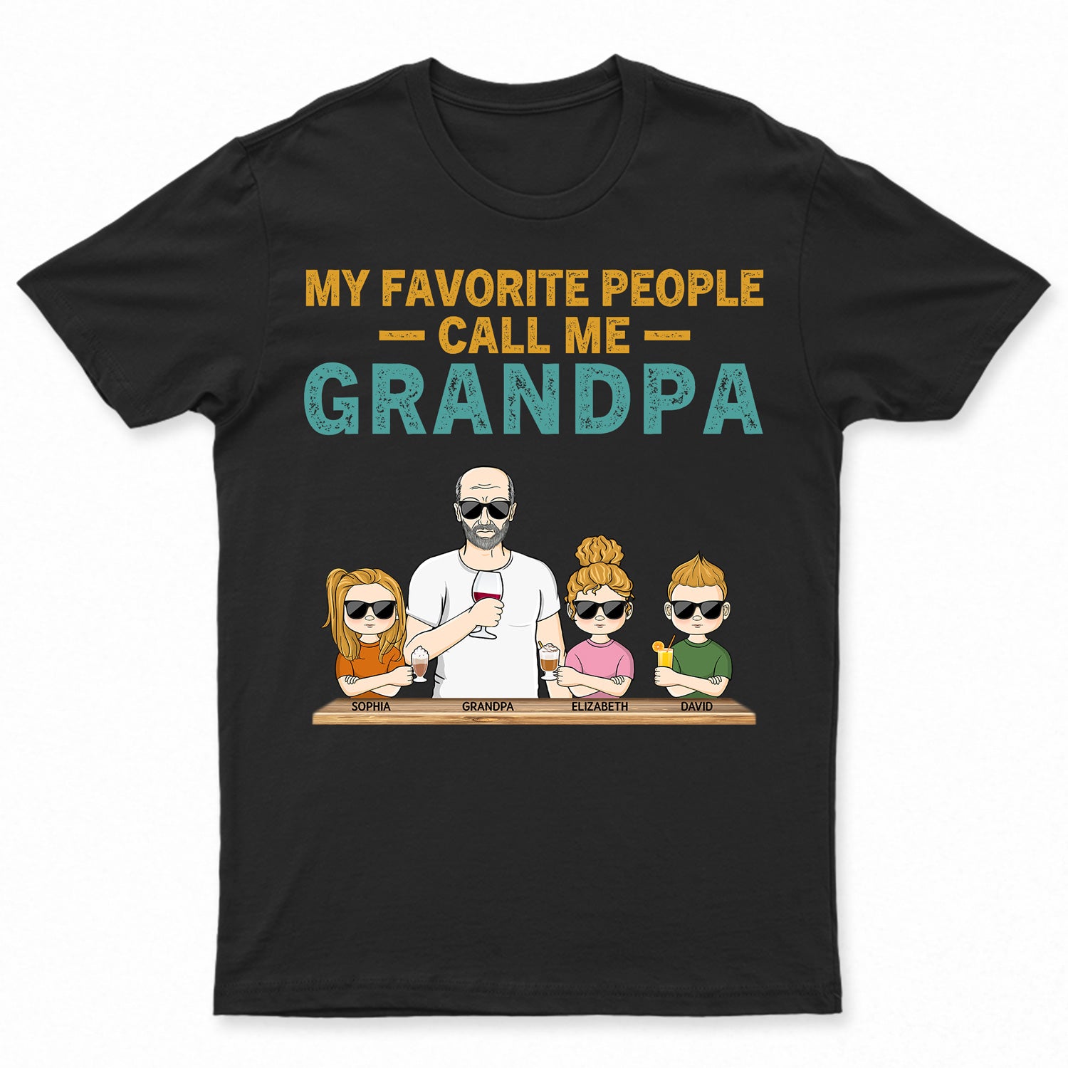 My Favorite People Call Me Grandpa Grandparents Grandkids – Family Gift – Personalized Custom T Shirt