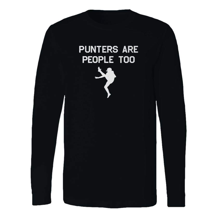 Punters Are People Too Long Sleeve T-Shirt