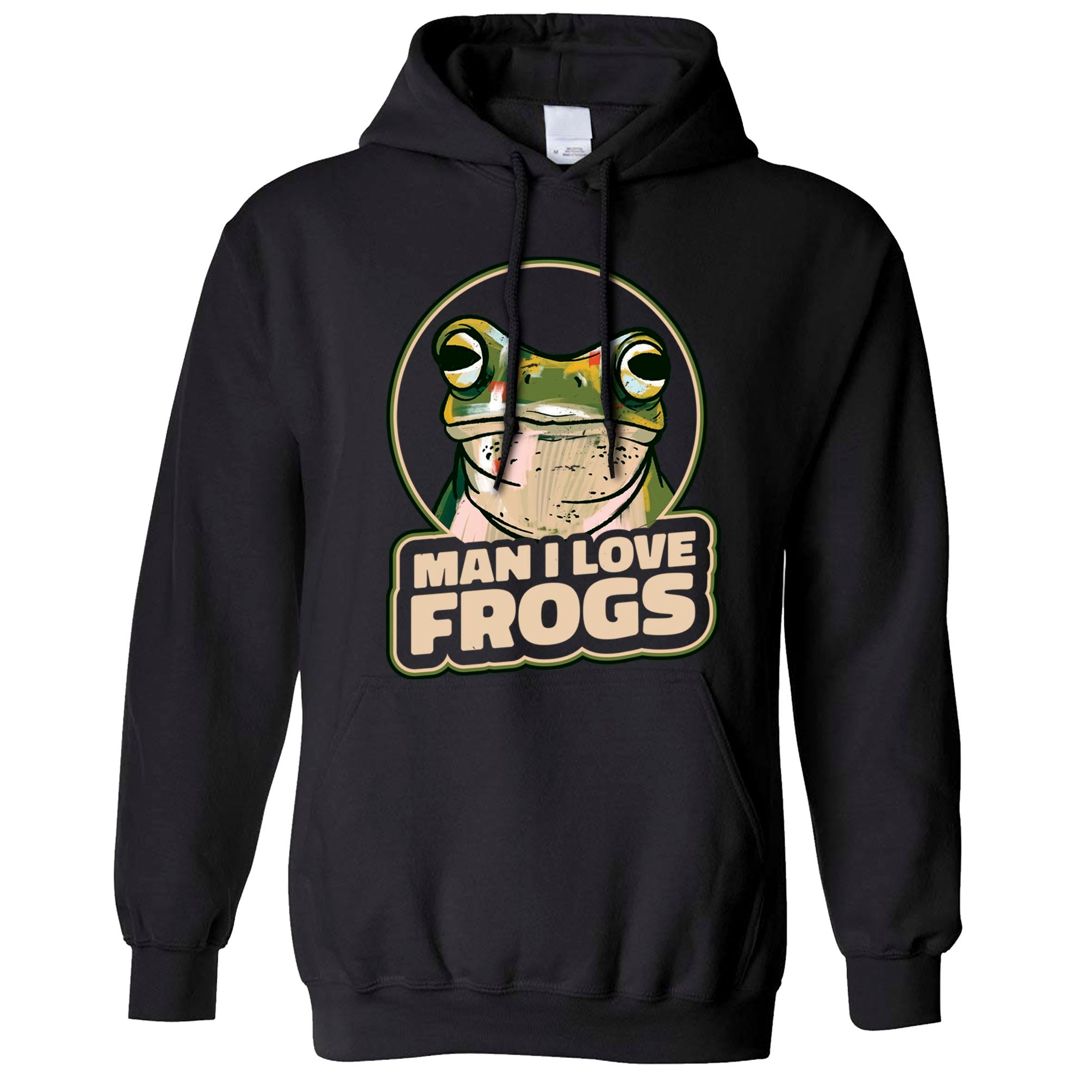 Man I Love Frogs Hoodie