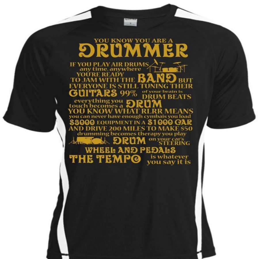 You Know You Are A Drummer T Shirt, Being A Drummer T Shirt, Cool Shirt