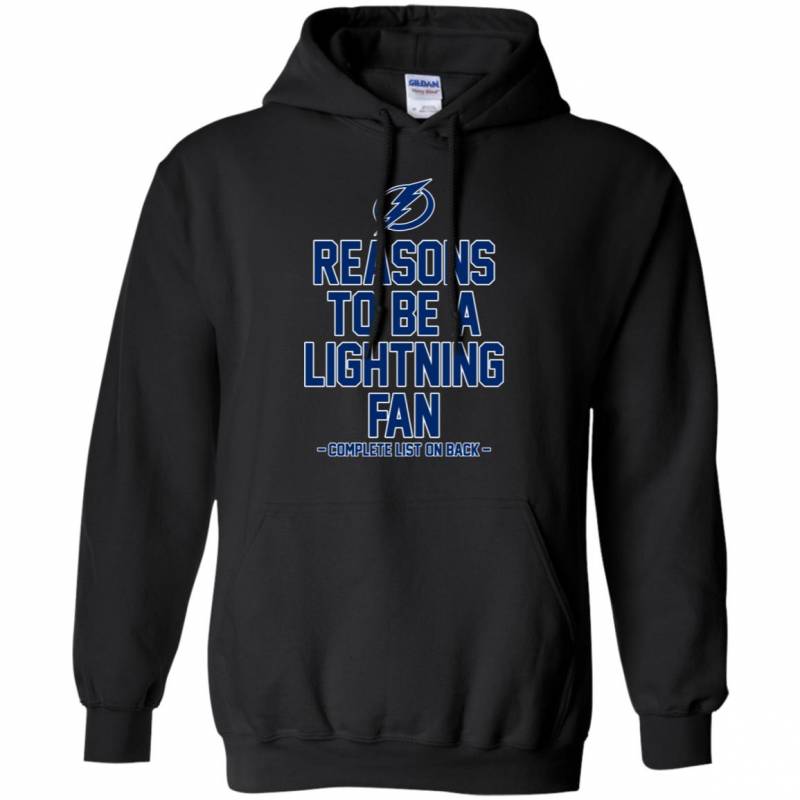 Reasons to be a Tampa Bay Lightning Fan Complete List on Back – Funny Shirts