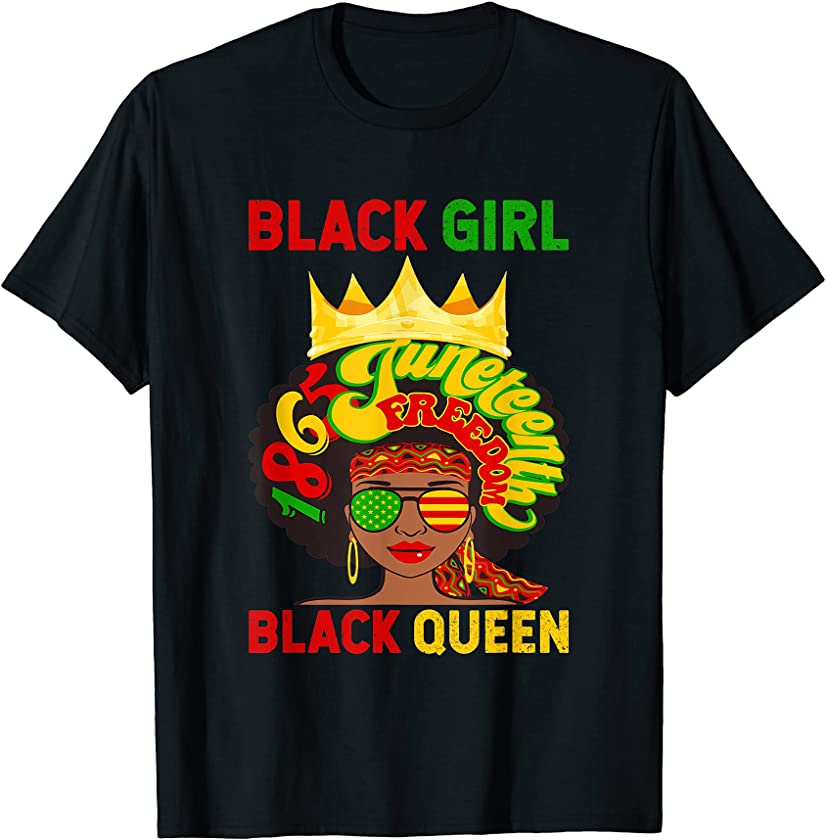 Black Girl Black Queen Independence Day Black African Women T-Shirt