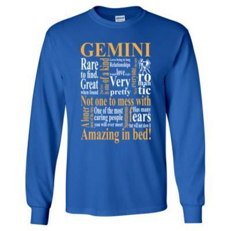 AGR Gemini Rare To Find Great When Found Not One To Mess With Amazing In Bed – Long Sleeve T-Shirt