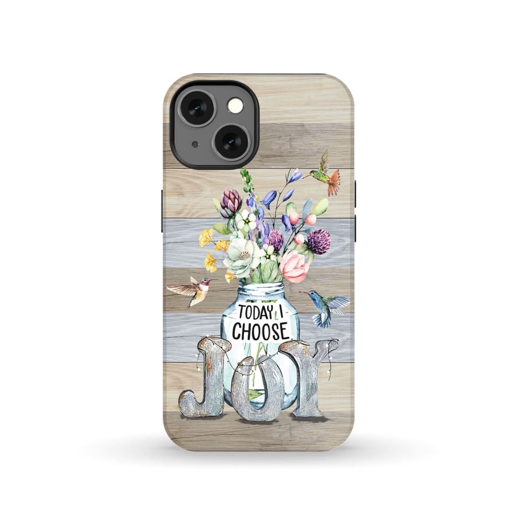 Today I Choose Joy, Hummingbird Floral Phone Case