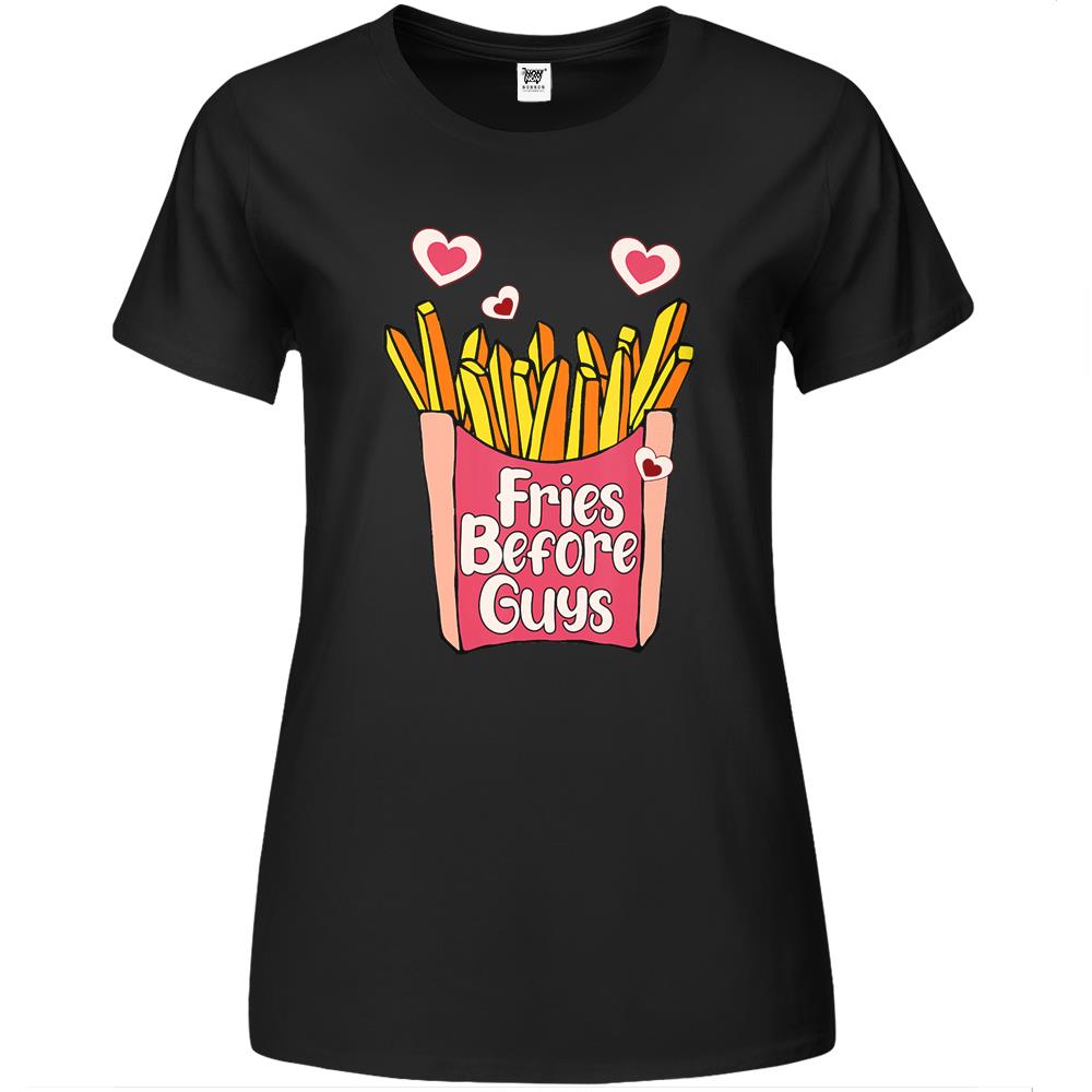 Fries Before Guys Valentine’S Day Teenagers Girls Premium Womens T Shirts