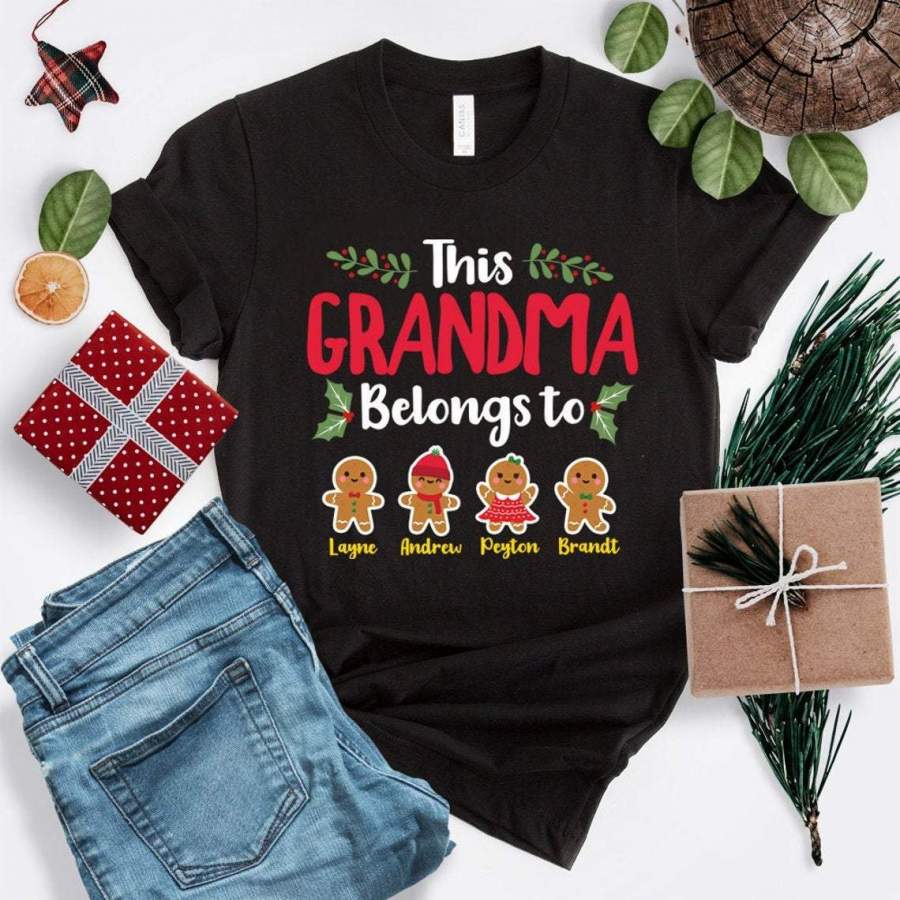 Personalized This Grandma Belong To Gingerbread Shirt