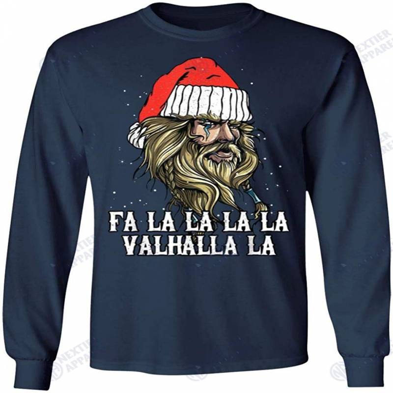 Ugly Christmas Fa-la-la Valhalla Viking Long Sleeve Shirt