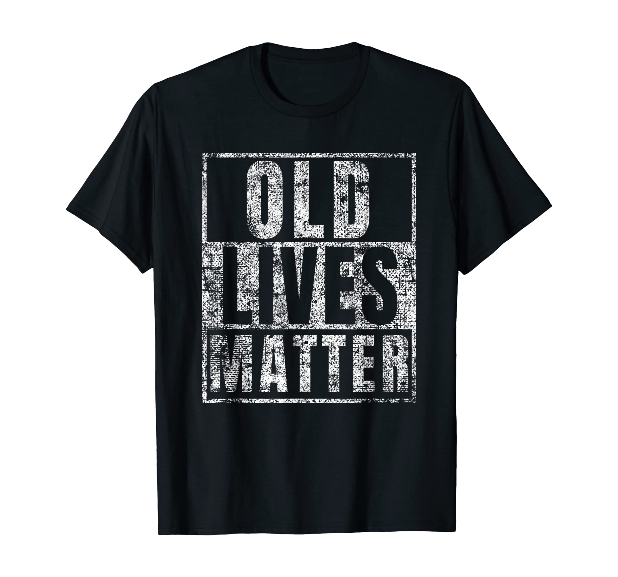 Old Lives Matter Funny Birthday Party Gag Gift for Dad Shirt