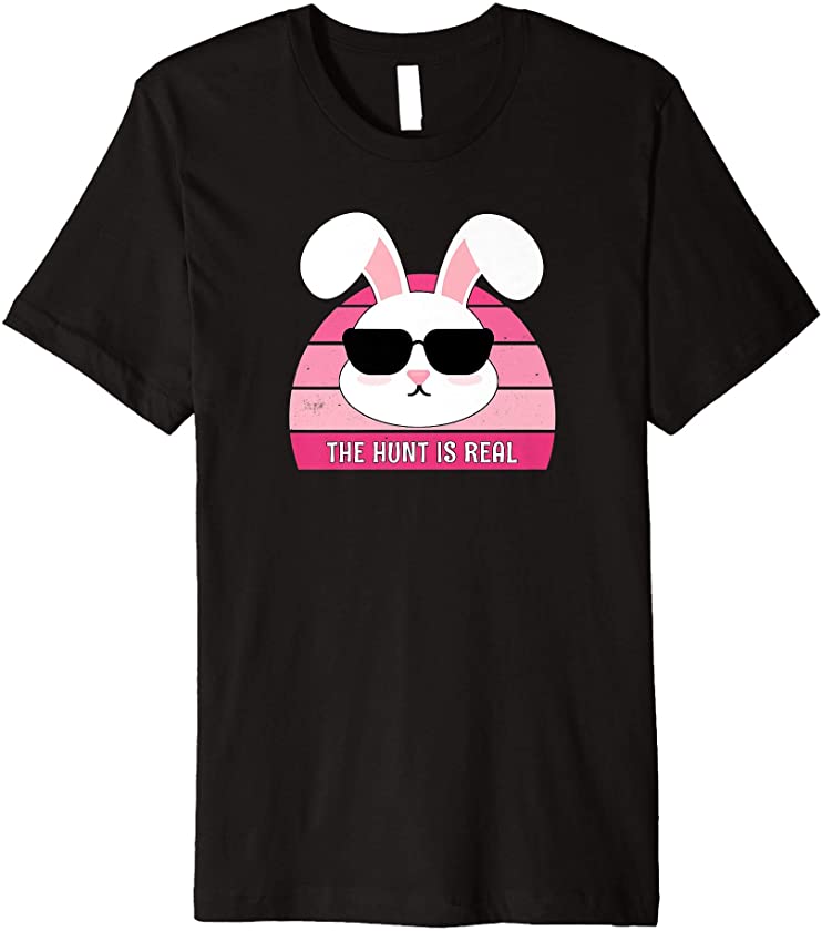 The Hunt Is Real Pink Bunny Premium T-Shirt