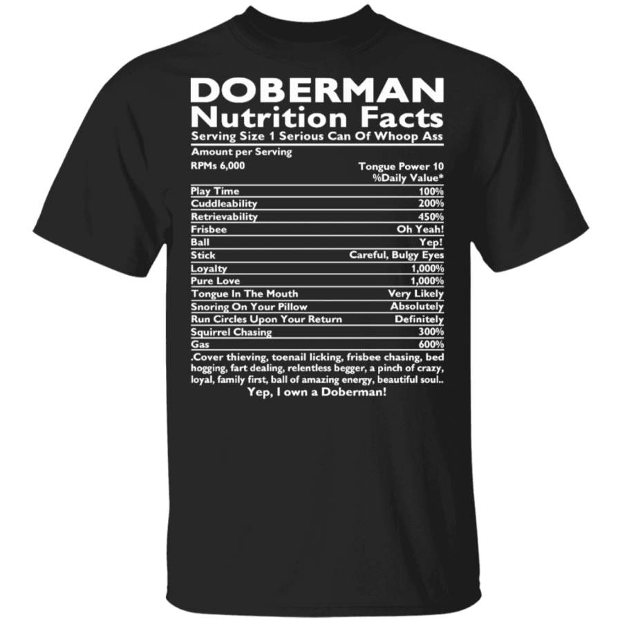 Doberman Pinscher Dogs Nutrition Fact Shirt