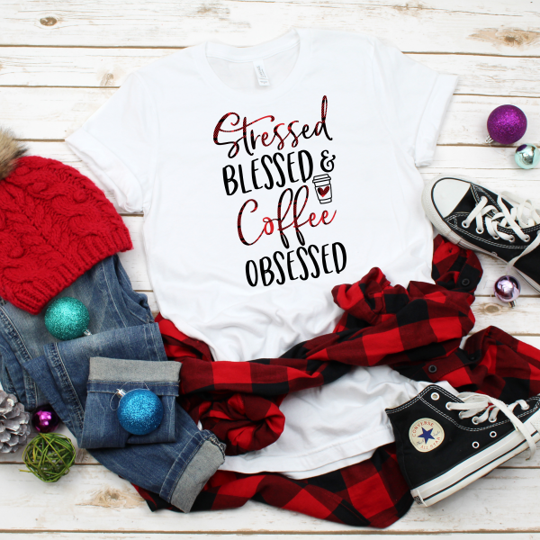 Stressed Blessed And Coffee Obsessed Tee