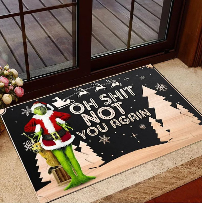 Christmas Funny Doormat, Oh Shit Not You Again 3D Grinch Mat, Housewarming Gift