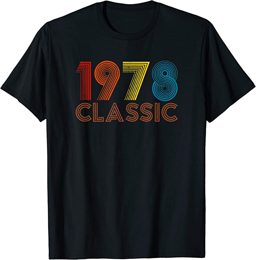 40th Birthday Gift Vintage 1978 T-Shirt For Men and Women