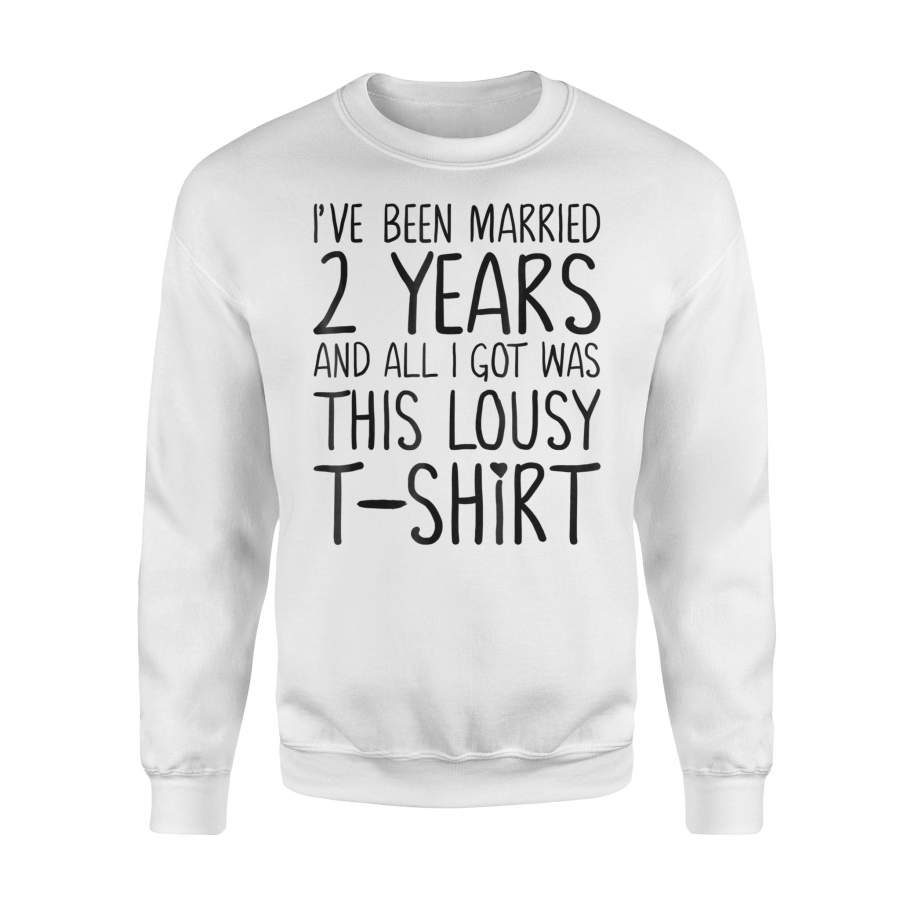 2 Years Anniversary Gifts For Her Marriage Couples Sweatshirt