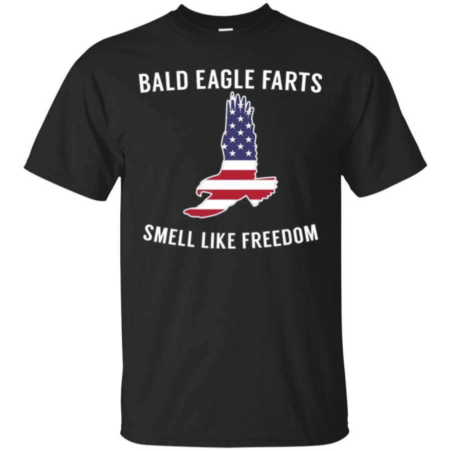 AGR Bald Eagle Farts Smell Like Freedom – Funny 4th July T-Shirt