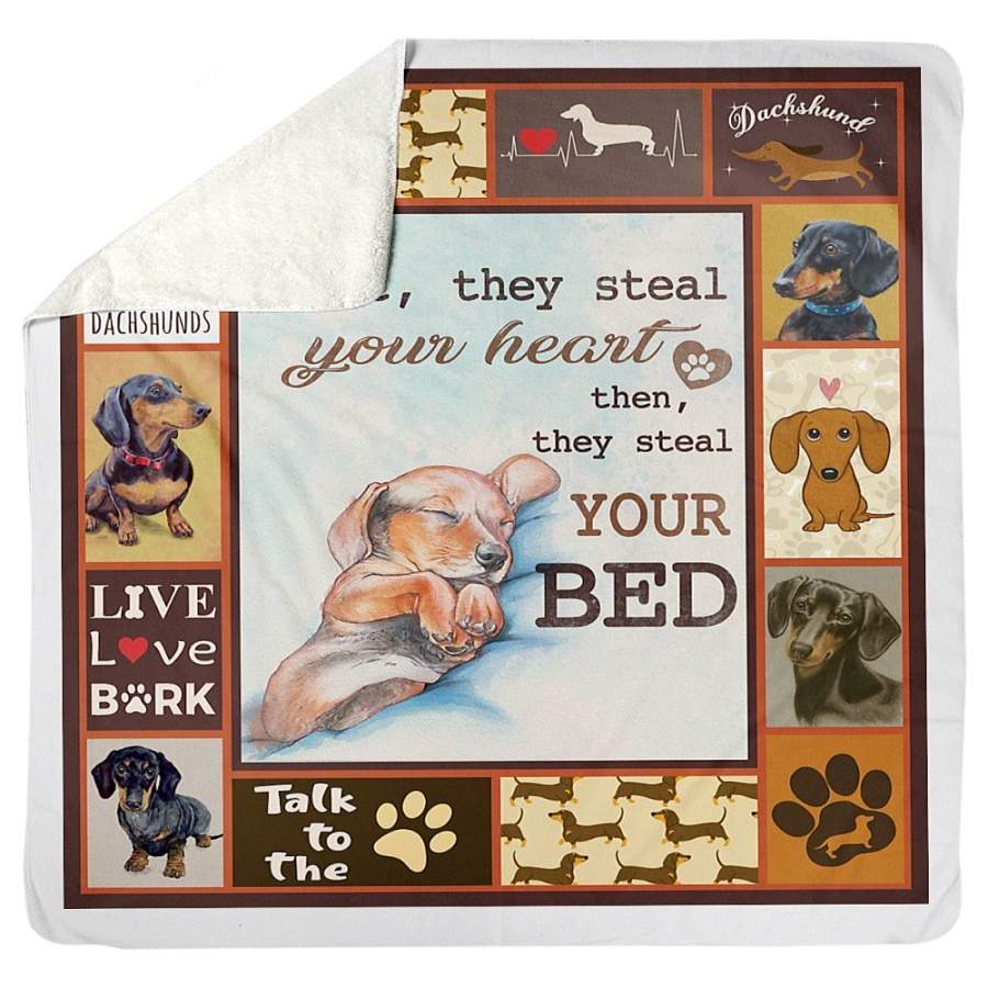 Dachshunds Steal Your Heart Then Your Bed Sherpa Blanket