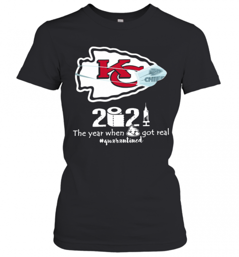 Kansas City Chiefs Face Mask 2021 Toilet Paper The Year When Got Real Quanrantined Women’S T-Shirt