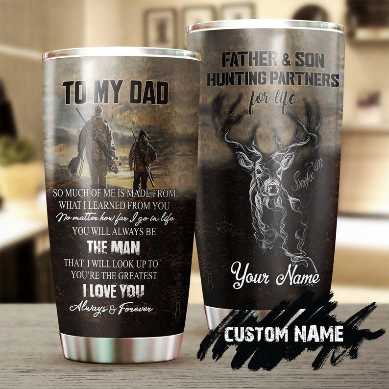 Father And Son Hunting Partner For Life Personalized Tumbler-Birthday Christmas Gift Father’S Day Gift For Father For Son