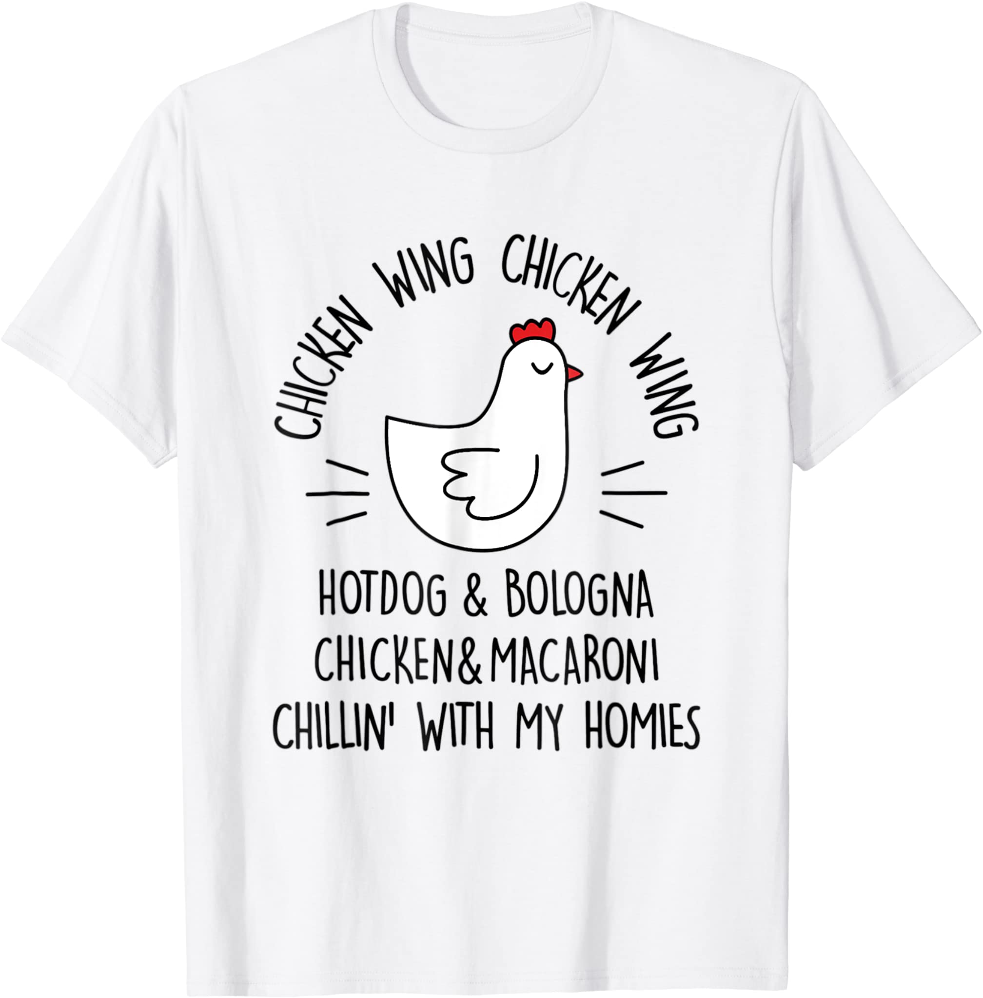 Viral Chicken Wing Chicken Wing Hot Dog T-Shirt