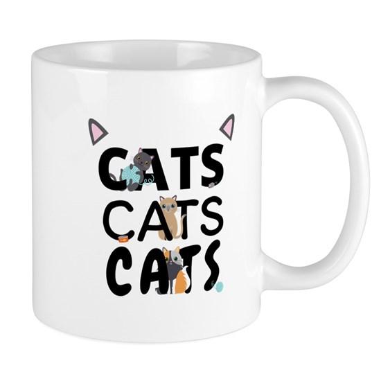 Cats Cats Cats | Kitten Kitty Cat Pet Feline Mug