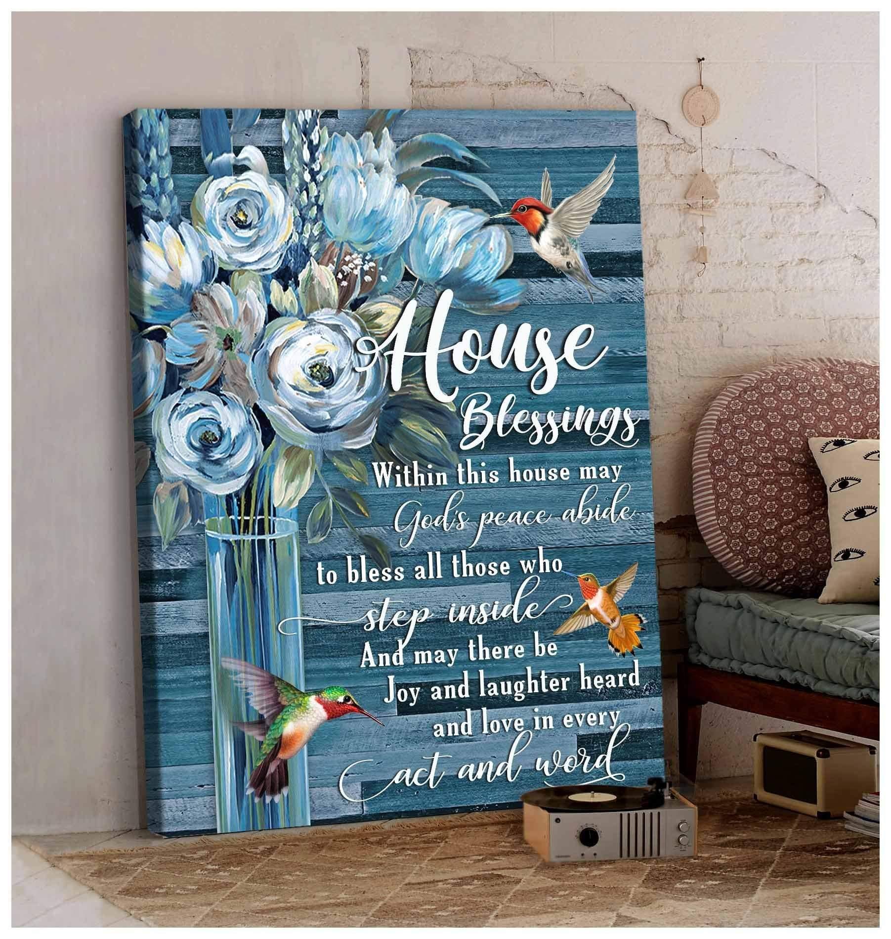 A House Blessing Within This House May Gods Peace Abide Hummingbird Premium Canvas Wall Art