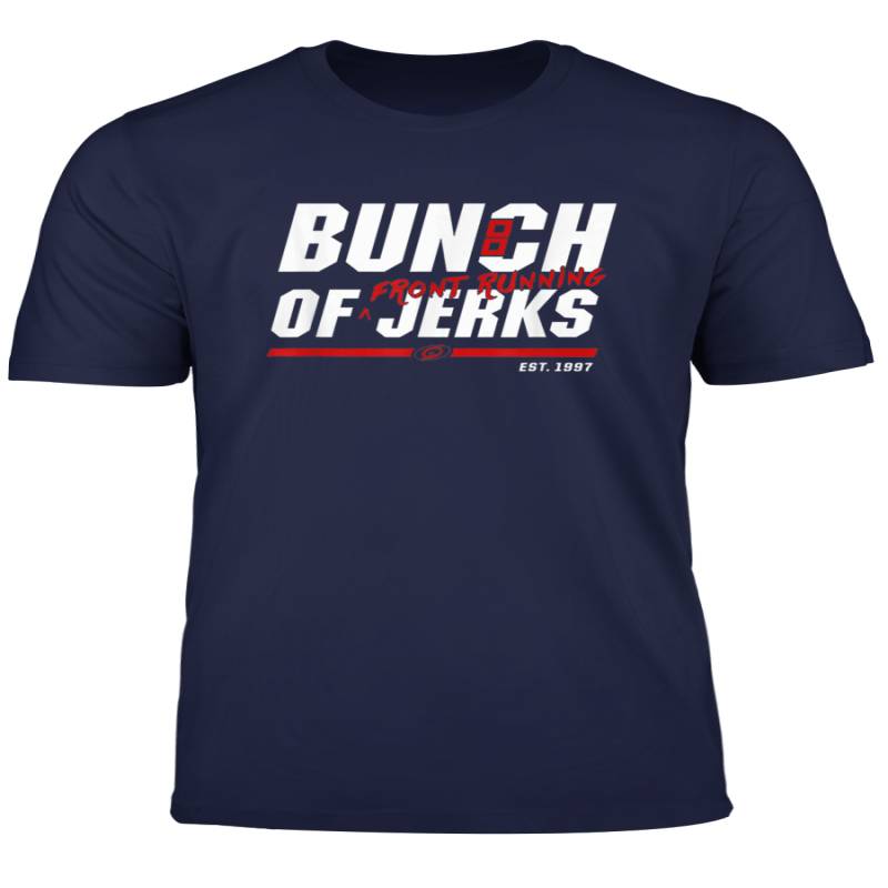 Bunch Of Jerks Carolina Hurricanes Front Running T Shirt