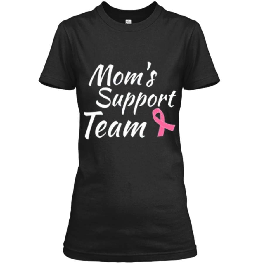 Breast Cancer Shirt Moms Support Team Ladies Custom