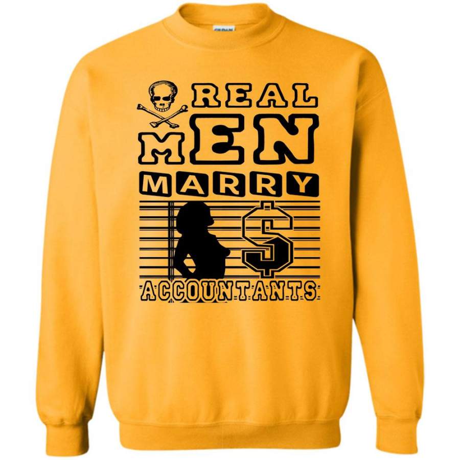 Cool Accountant Husband T Shirt, Real Men Marry Accountants Sweatshirt